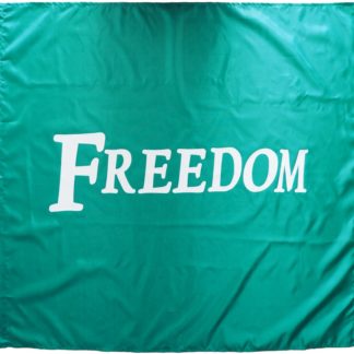 A turquoise flag with the word 'freedom' in white