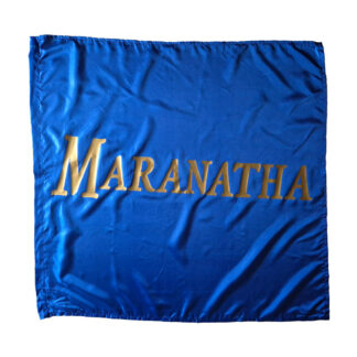 A blue flag with the word 'Maranatha' in gold on it